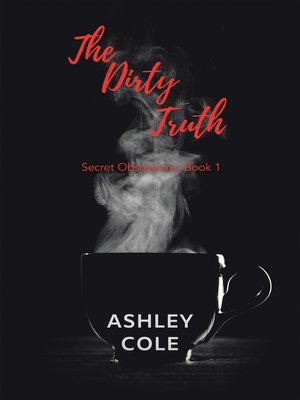 cover image of The Dirty Truth